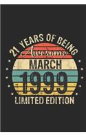 Born March 1999 Limited Edition Bday Gifts