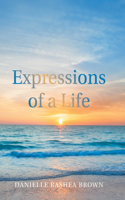 Expressions of a Life