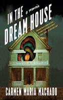 In the Dream House Lib/E