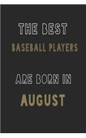The Best Baseball players are Born in August journal