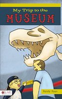 My Trip to the Museum