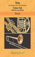 Trio for Brass: Conductor Score & Parts