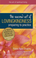Sacred Art of Lovingkindness: Preparing to Practice