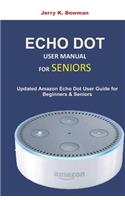 Echo Dot User Manual for Seniors