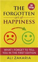 The Forgotten Art of Happiness - 2nd edition