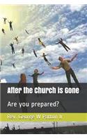 After the Church is Gone