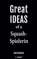 Notizbuch für Squash Spieler / Squash-Spielerin