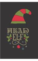 Head Elf: Cute Christmas notebook journal. Sweet gift for your favorite elf or your children: )