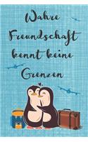 Wahre Freundschaft kennt keine Grenzen: A5 blanko Softcover Freundebuch für Erwachsene / Freundschaftsbuch / Meine Freunde Abschiedsgeschenk für Auslandsjahr