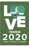 Love Tennis 2020 Yearly And Weekly Planner: Week To A Page Gift Organizer For Tennis Players