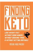 Finding Keto