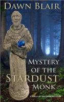 Mystery of the Stardust Monk
