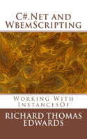 C#.Net and WbemScripting