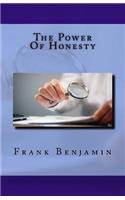 Power Of Honesty