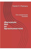 Alarmstufe Rot im Sprachunterricht