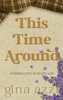 This Time Around