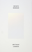 Infinite Bonheur - Brittainy Lauback