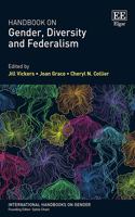 Handbook on Gender, Diversity and Federalism