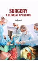 Surgery: A Clinical Approach