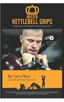 Master Kettlebell Grips
