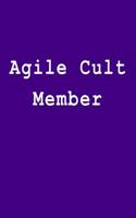 Agile Cult Member