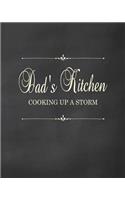 Dad's Kitchen - Cooking Up a Storm