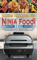 Meine Rezepte für Ninja Foodi Grill