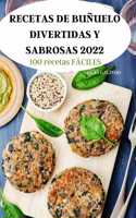 Recetas de Bunuelo Divertidas Y Sabrosas 2022