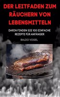 Der Leitfaden Zum Räuchern Von Lebensmitteln