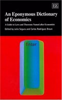 An Eponymous Dictionary of Economics
