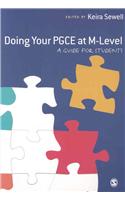 Doing Your PGCE at M-Level: A Guide for Students