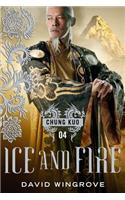 Ice and Fire