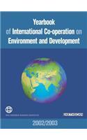 Yearbook of International Co-Operation on Environment and Development 2002/2003