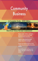 Community Business A Complete Guide - 2020 Edition