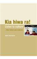 Kia Hiwa Ra! Listen to Culture-M Ori Students' Plea to Educators