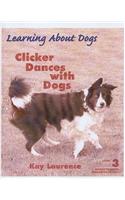 Clicker Dances with Dogs, Level 3