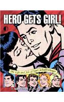 Hero Gets Girl!: The Life & Art of Kurt Schaffenberger