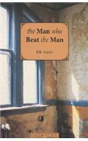 The Man Who Beat the Man