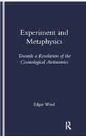 Experiment and Metaphysics