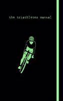 Triathletes Manual