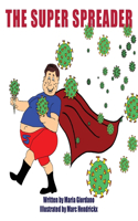 Super Spreader