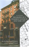 Biography of a Tenement House: An Architectural History of 97 Orchard Street