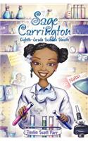 Sage Carrington, Eighth-Grade Science Sleuth