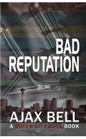 Bad Reputation