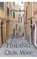 Finding Our Way