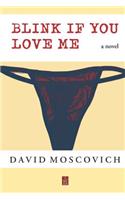 Blink If You Love Me