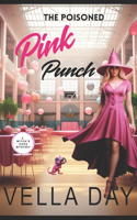 Poisoned Pink Punch