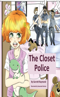 Closet Police