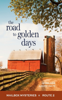 Road to Golden Days