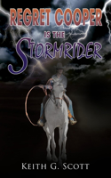 Regret Cooper Is the Stormrider